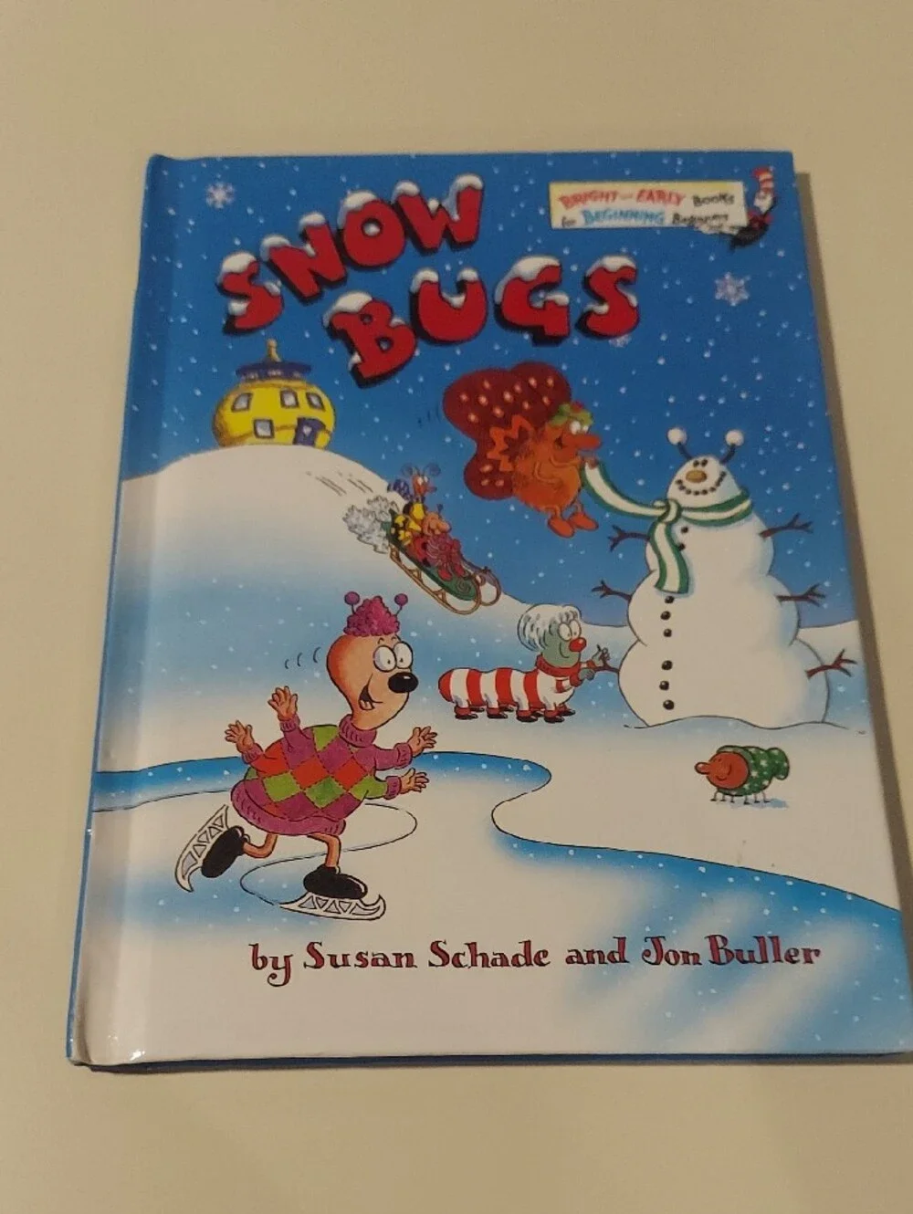 Snow Bugs By Susan Schade & Jon Buller Hardcover Book